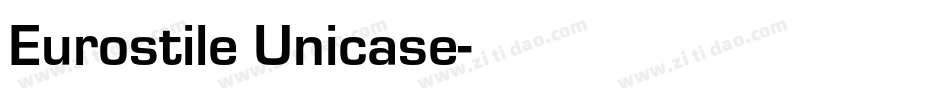 Eurostile Unicase字体转换
